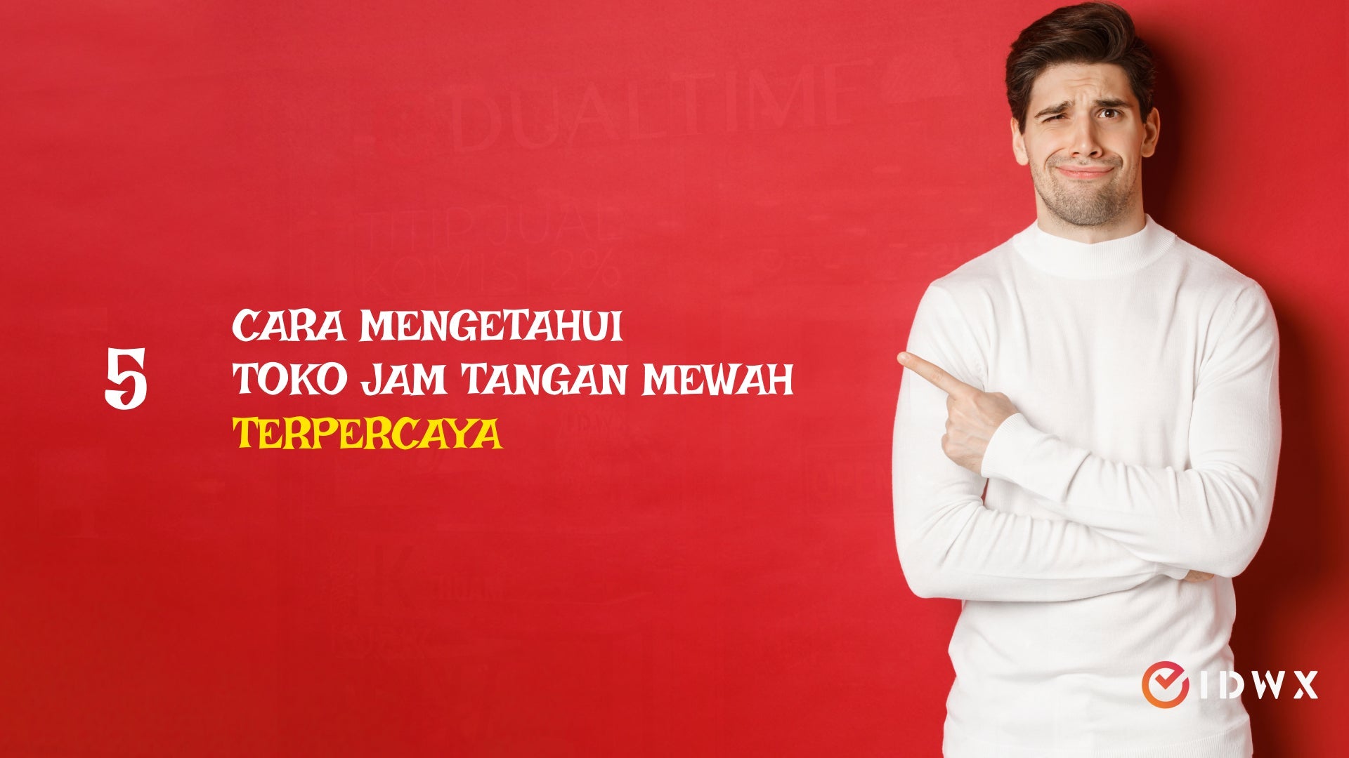 cara mengetahui toko jam tangan tepercaya